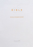 BIBLE NOUVELLE FR. COURANT SOUPLE BLANCHE CUIR TRANCHE OR SANS DEUTEROCANONIQUE - MARIAGE