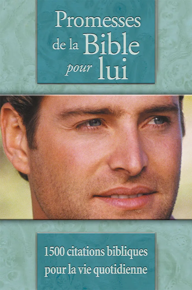 PROMESSES DE LA BIBLE POUR LUI (REF: 769)