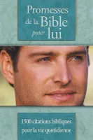 PROMESSES DE LA BIBLE POUR LUI (REF: 769)