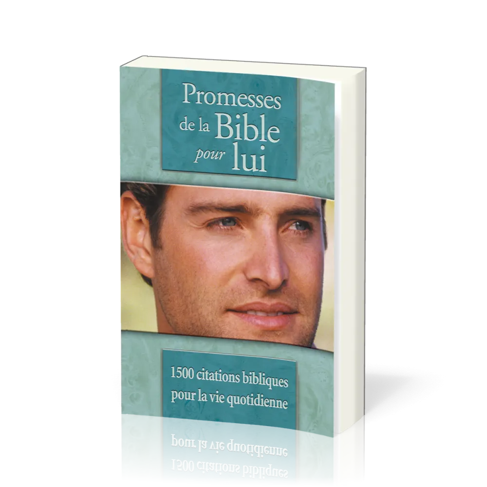 PROMESSES DE LA BIBLE POUR LUI (REF: 769)
