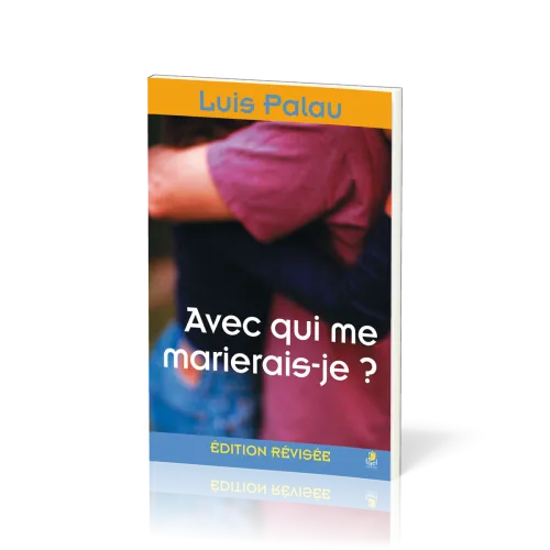 AVEC QUI ME MARIERAIS-JE ?