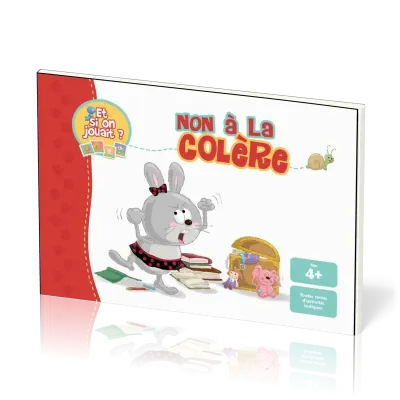 NON A LA COLERE - ET SI ON JOUAIT ?