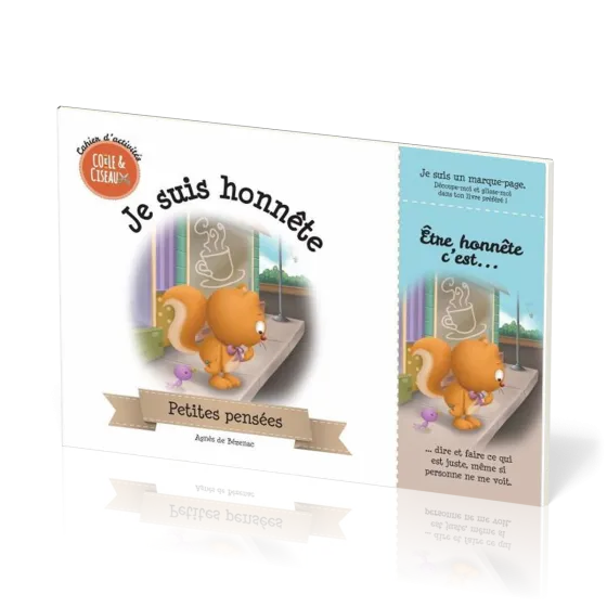 JE SUIS HONNETE - CAHIER D'ACTIVITES