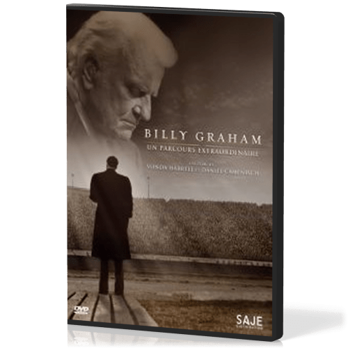 BILLY GRAHAM UN PARCOURS EXTRAORDINAIRE DVD