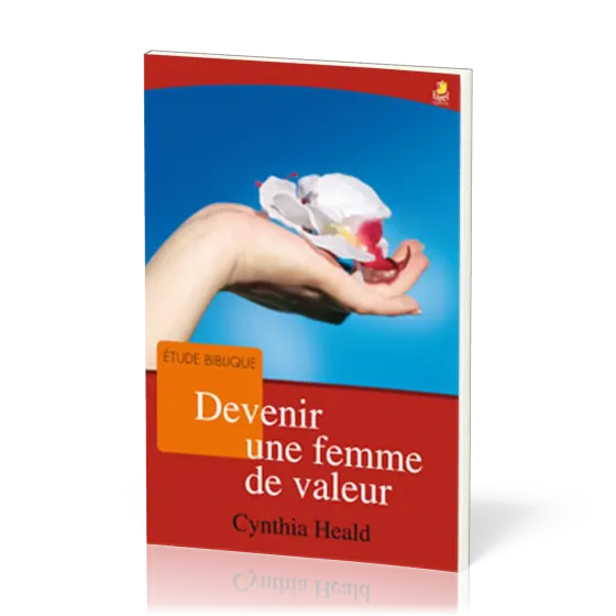 DEVENIR UNE FEMME DE VALEUR