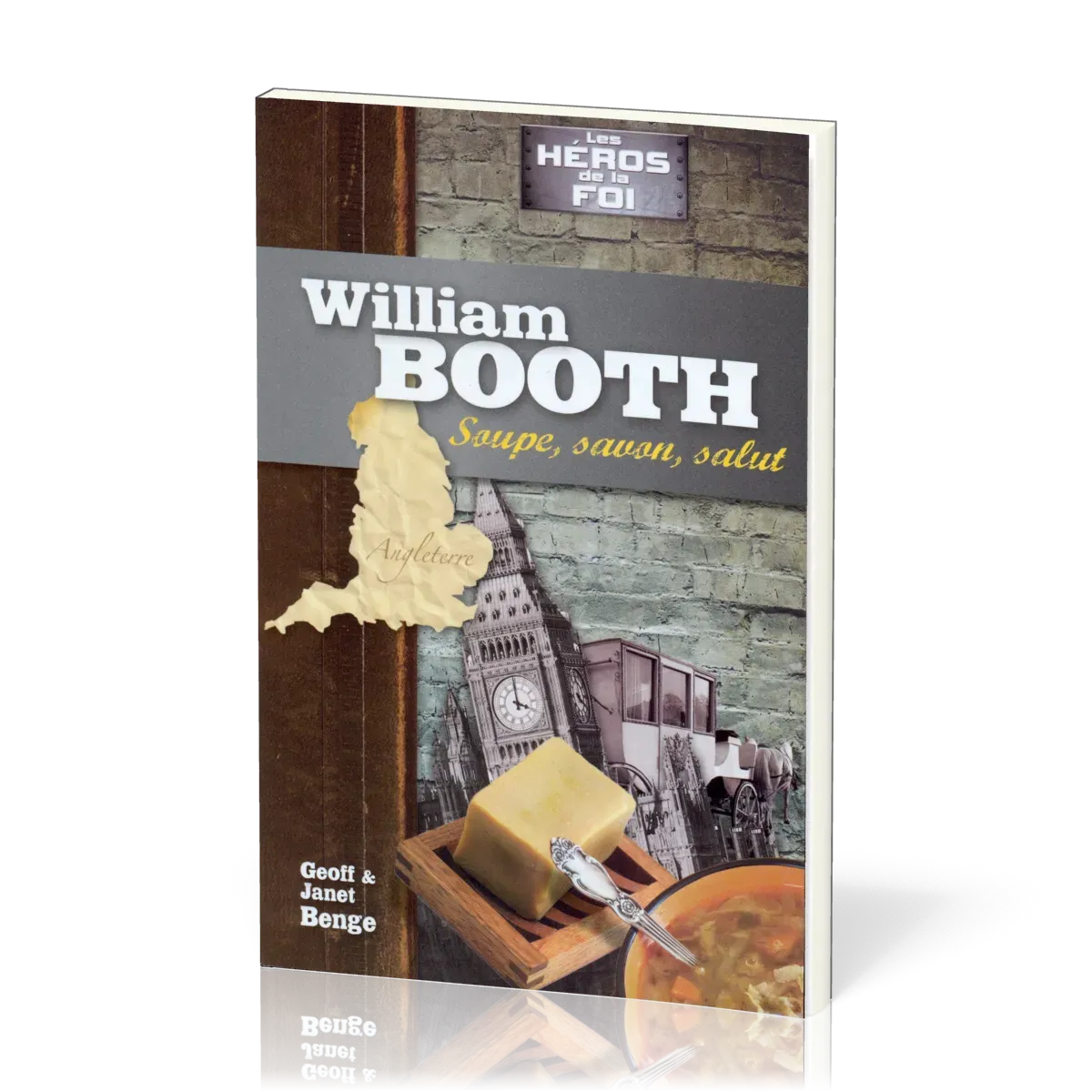WILLIAM BOOTH SOUPE SAVON SALUT