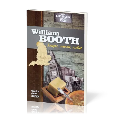 WILLIAM BOOTH SOUPE SAVON SALUT