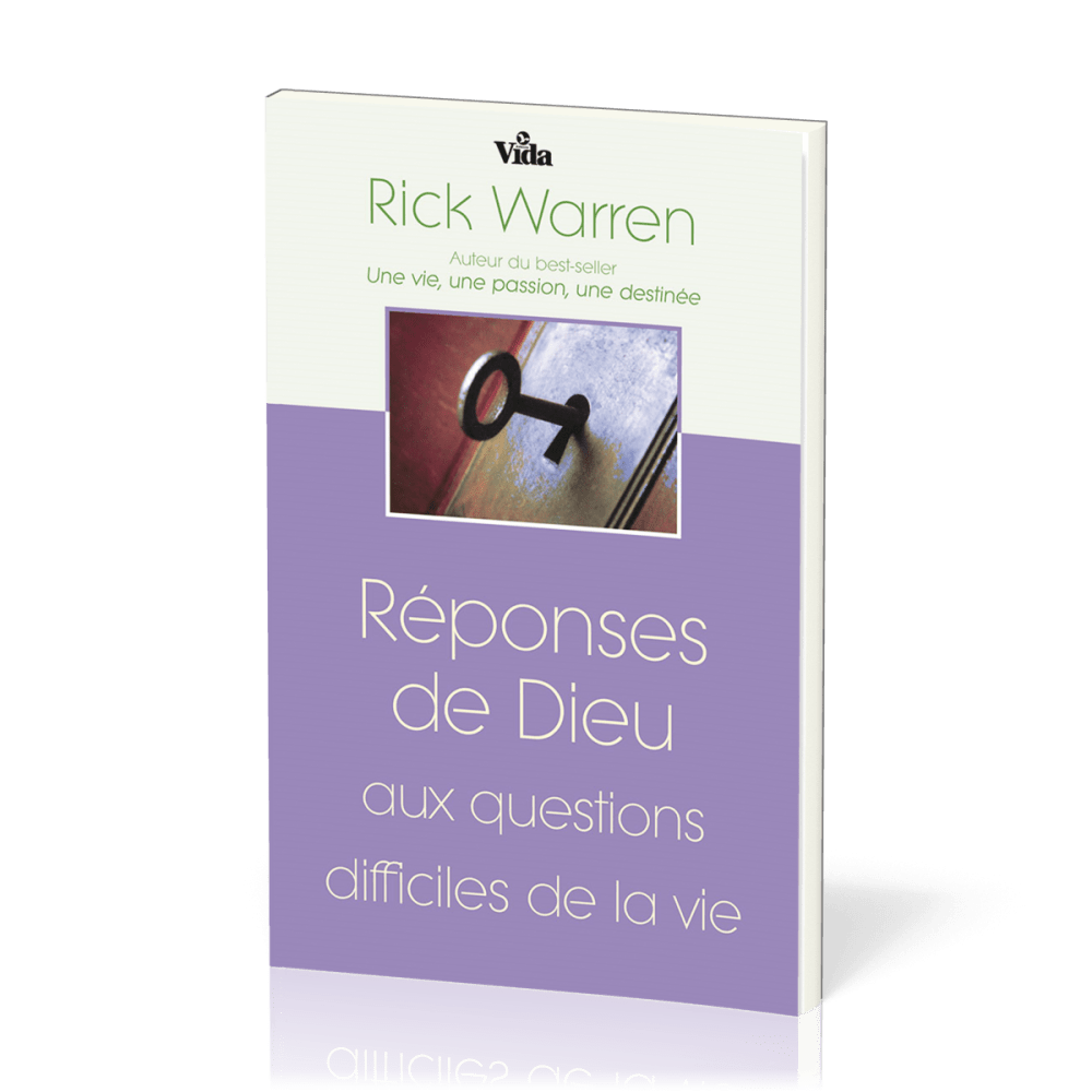 REPONSES DE DIEU - AUX QUESTIONS DIFFICILES DE LA VIE