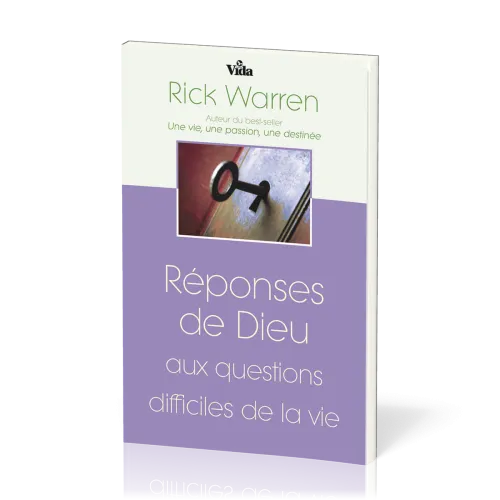 REPONSES DE DIEU - AUX QUESTIONS DIFFICILES DE LA VIE