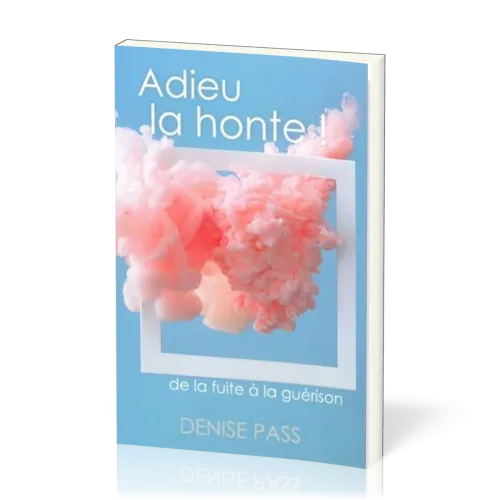 ADIEU LA HONTE