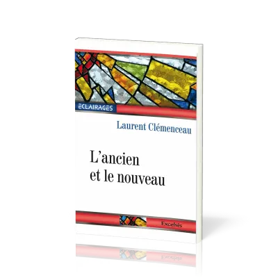 ANCIEN ET LE NOUVEAU (L')
