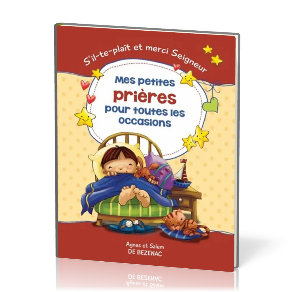 MES PETITES PRIERES POUR TOUTES LES OCCASIONS