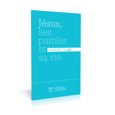 EVANGILE LUC SEGOND 21 BLEU - 10 X 15 CM JESUS, SES PAROLES ET SA VIE