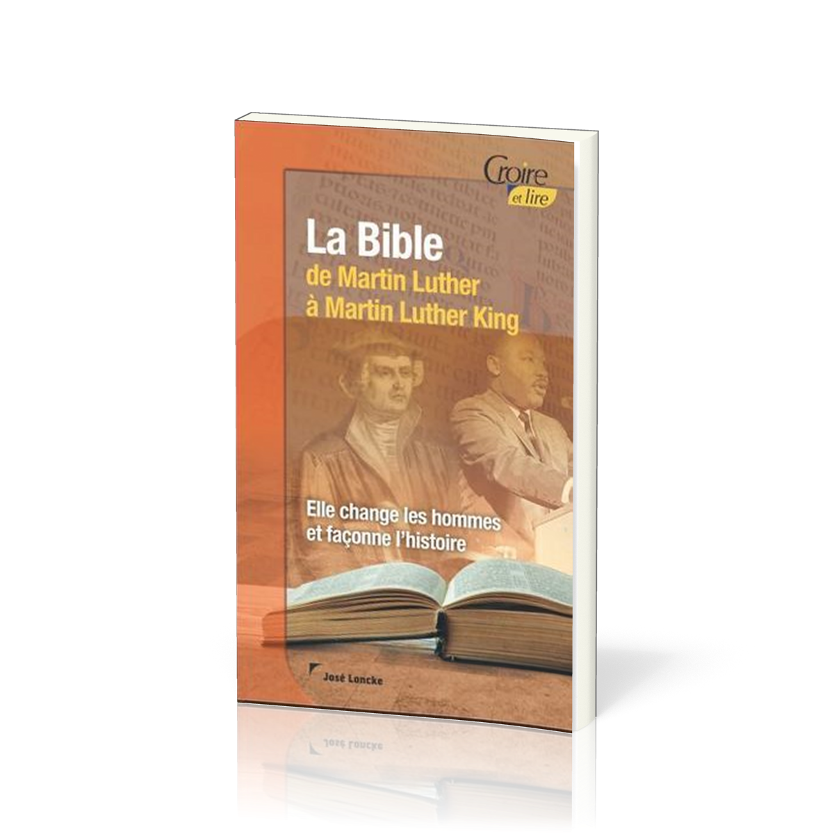 BIBLE DE MARTIN LUTHER A MARTIN LUTHER KING
