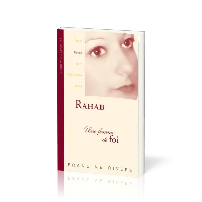 RAHAB - UNE FEMME DE FOI