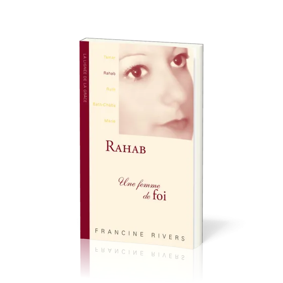 RAHAB - UNE FEMME DE FOI