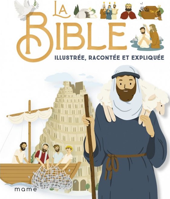 BIBLE ILLUSTREE, RACONTEE ET EXPLIQUEE (LA)