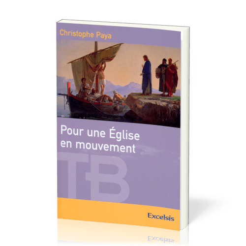 POUR UNE EGLISE EN MOUVEMENT