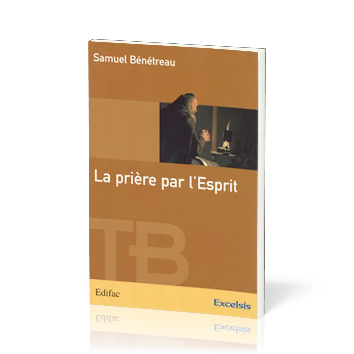 PRIERE PAR L'ESPRIT (LA)