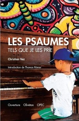 PSAUMES TELS QUE JE LES PRIE (LES)