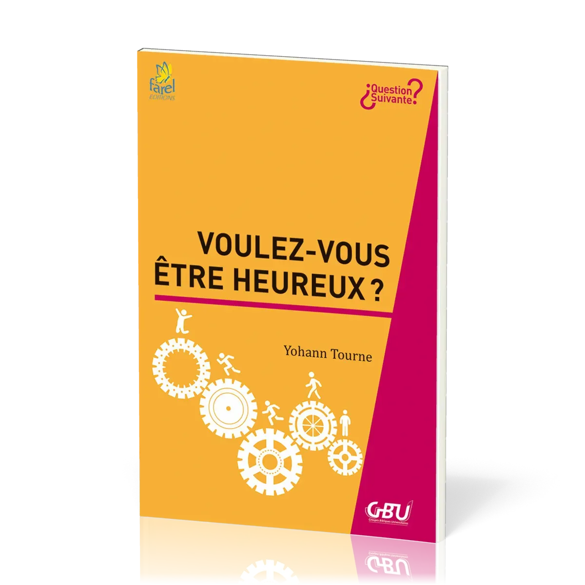 VOULEZ-VOUS ETRE HEUREUX