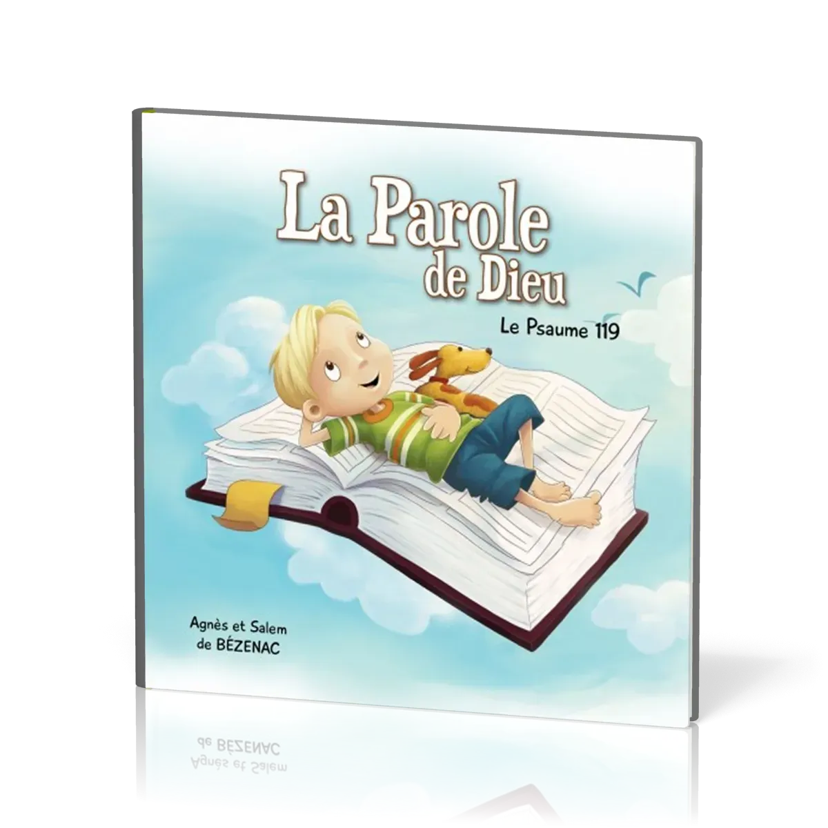 PAROLE DE DIEU (LA) - LE PSAUME 119