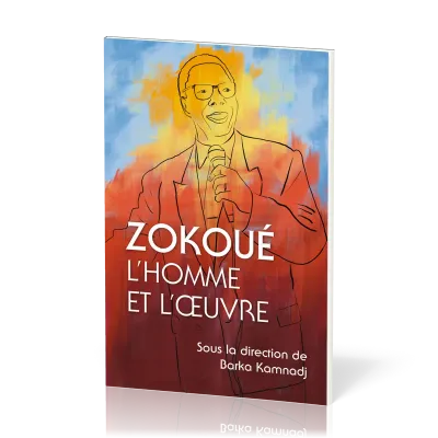 ZOKOUE - L'HOMME ET L'OEUVRE