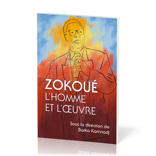 ZOKOUE - L'HOMME ET L'OEUVRE