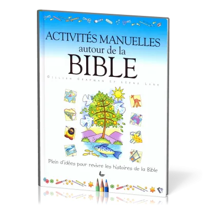 ACTIVITES MANUELLES AUTOUR DE LA BIBLE