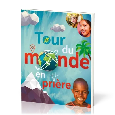TOUR DU MONDE EN PRIERE