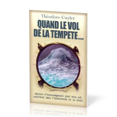 QUAND LE VOL DE LA TEMPETE