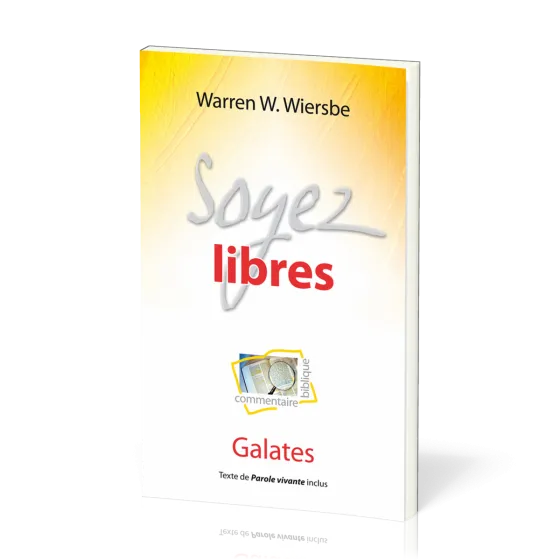 SOYEZ LIBRES - GALATES
