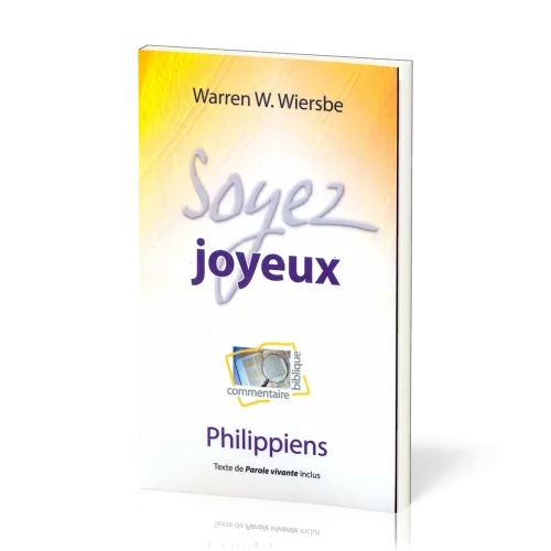 SOYEZ JOYEUX - PHILIPPIENS - TEXTE DE PAROLE VIVANTE INCLUS