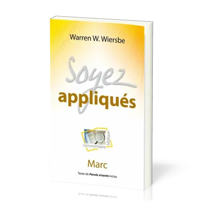 SOYEZ APPLIQUES - MARC - NOUVELLE EDITION
