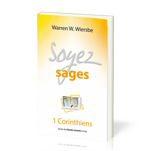 SOYEZ SAGES - 1 CORINTHIENS - NVELLE EDITION