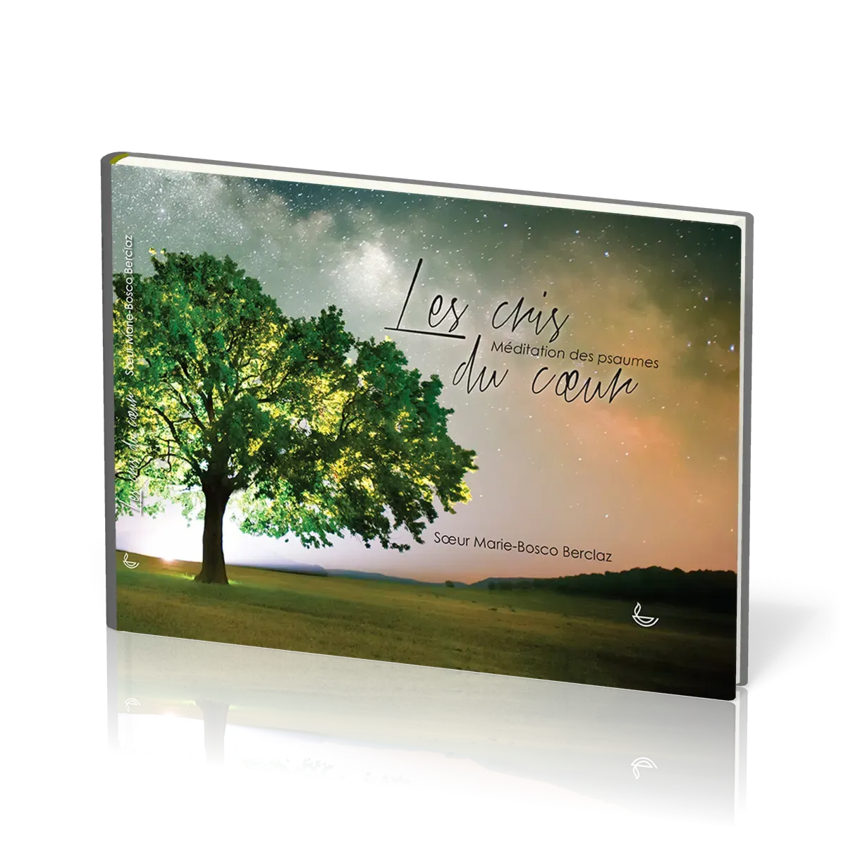 CRIS DU COEUR (LES) - MEDITATIONS DS PSAUMES