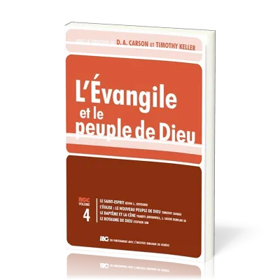 EVANGILE ET LE PEUPLE DE DIEU (L')  VOL. 4