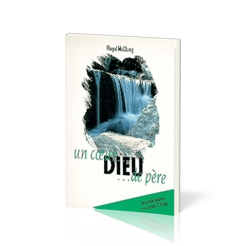 DIEU UN COEUR DE PERE - LIVRE