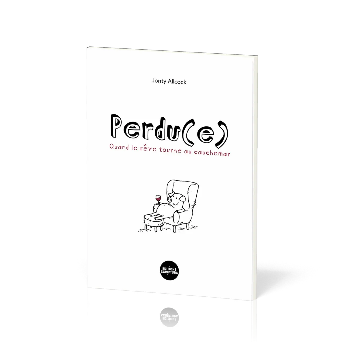 PERDU(E) - QUAND LE REVE TOURNE AU CAUCHEMAR