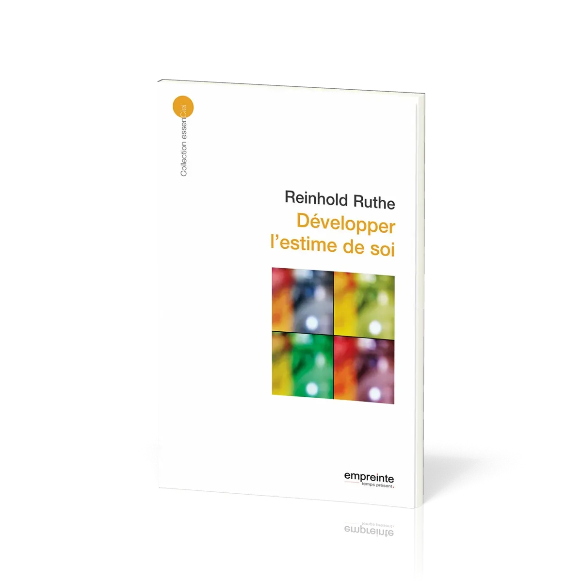 DEVELOPPER L'ESTIME DE SOI