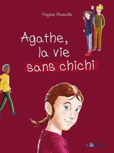 AGATHE LA VIE SANS CHICHI