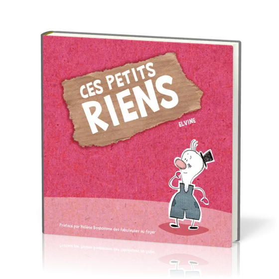 CES PETITS RIENS