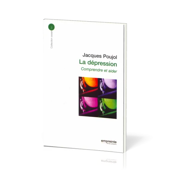 DEPRESSION COMPRENDRE ET AIDER (LA) - POUJOL