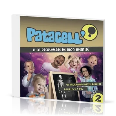 PATACELL VOL. 2 - A LA DECOUVERTE DE MON IDENTITE - CHANSONS D'EVEIL POUR LES 4-7 ANS