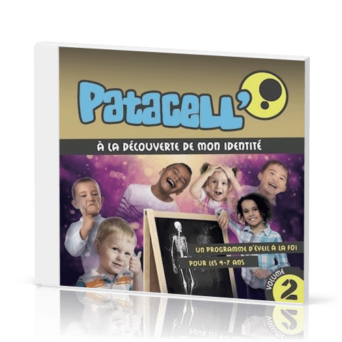 PATACELL VOL. 2 - A LA DECOUVERTE DE MON IDENTITE - CHANSONS D'EVEIL POUR LES 4-7 ANS