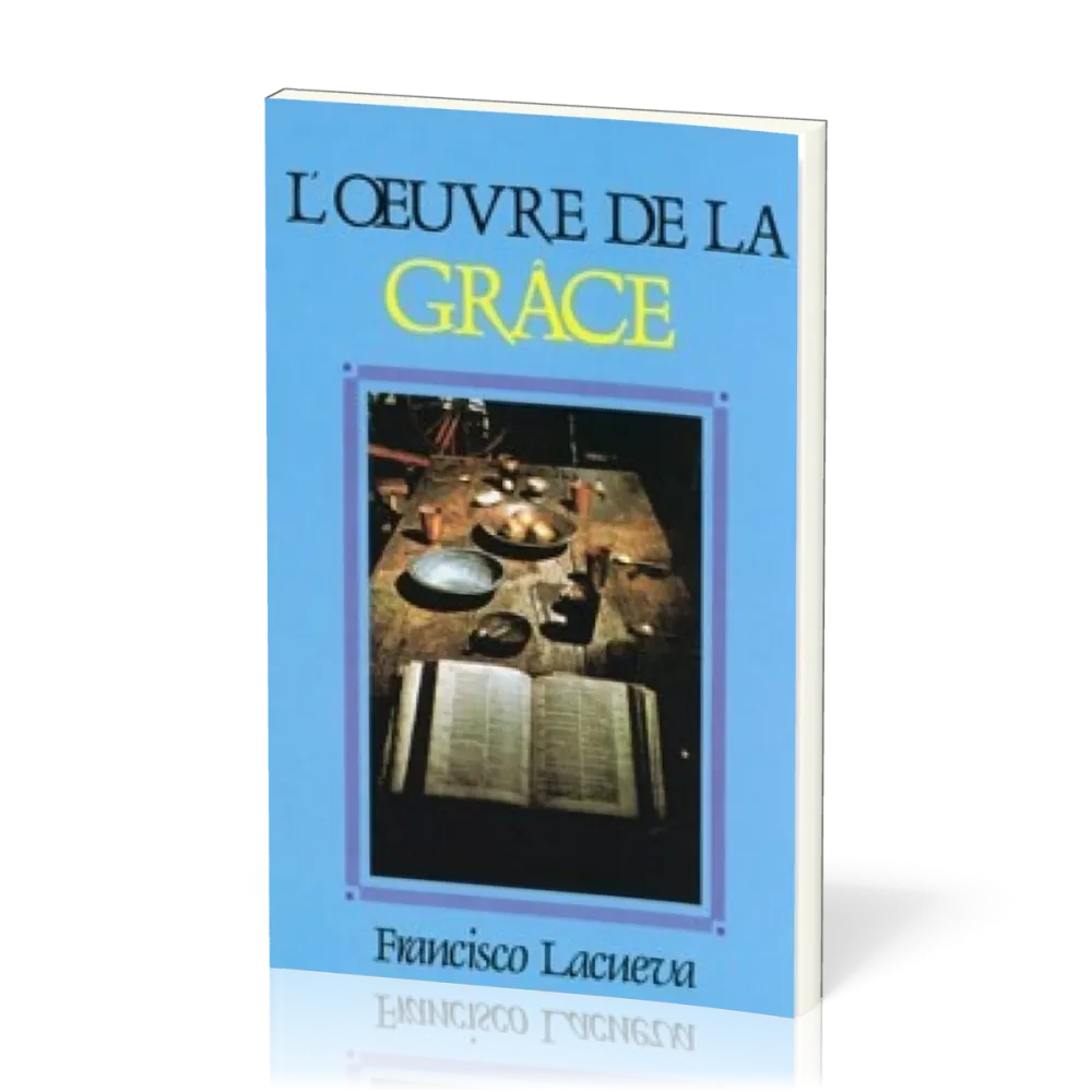 OEUVRE DE LA GRACE (L')