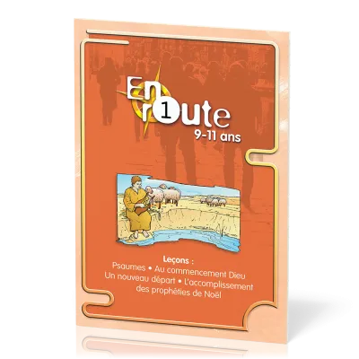 EN ROUTE ER01 - PSAUMES, COMMENCEMENT, NOUVEAU DEPART, DES PROPHETIES ACCOMPLIES