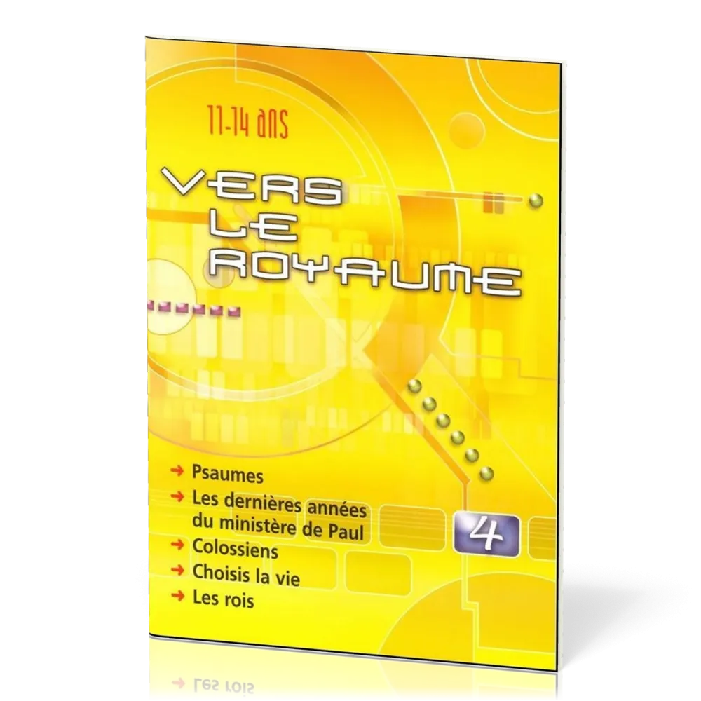 VERS LE ROYAUME VLR04 - PSAUMES, LES DERNIERES ANNEES DU MINISTERE DE PAUL, COLOSSIENS
