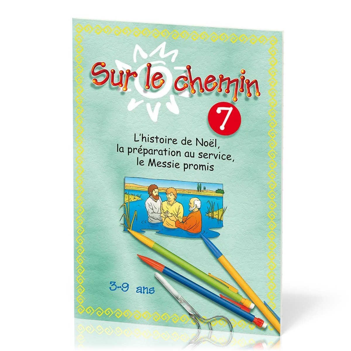 SUR LE CHEMIN SLC07 NOEL LE SERVICE LE MESSIE