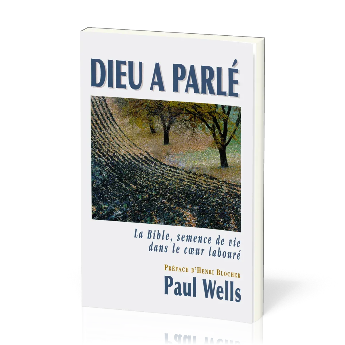 DIEU A PARLE